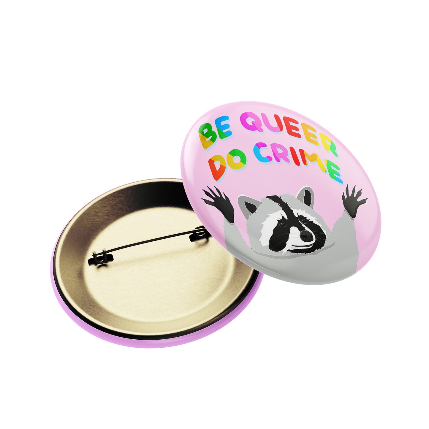 BUTTON - Be Queer Do Crime